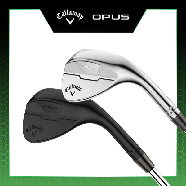 AUTO-DRAW: WIN A CUSTOM FIT SET OF CALLAWAY OPUS WEDGES #37