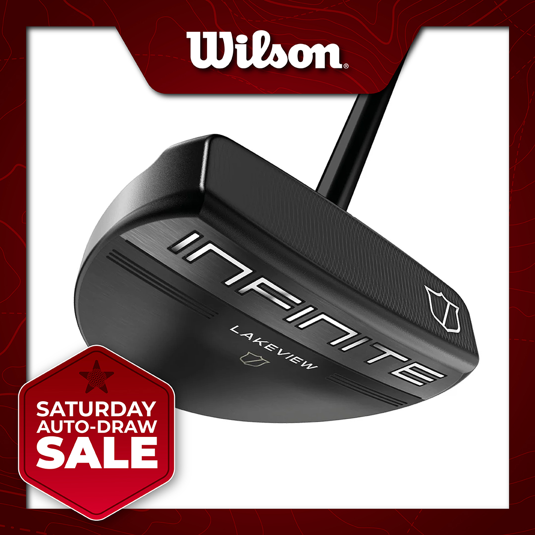 SATURDAY SALE AUTO-DRAW: WIN A WILSON INFINITE ZT LAKEVIEW PUTTER! #2