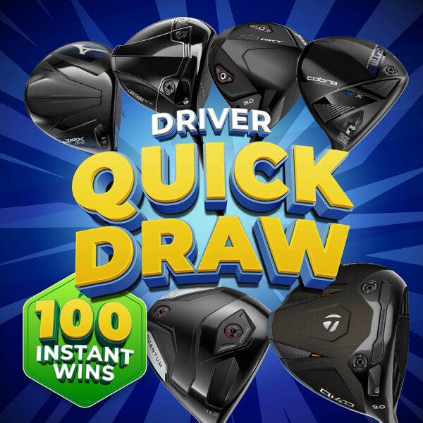DRIVERS QUICK DRAW INSTANT WIN COMPETITION! 100 CHANCES TO WIN A BRAND NEW DRIVER! #4