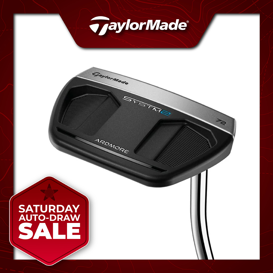 SATURDAY SALE AUTO-DRAW: WIN A TAYLORMADE SYSTM 2 ARDMORE 72 PUTTER! #3