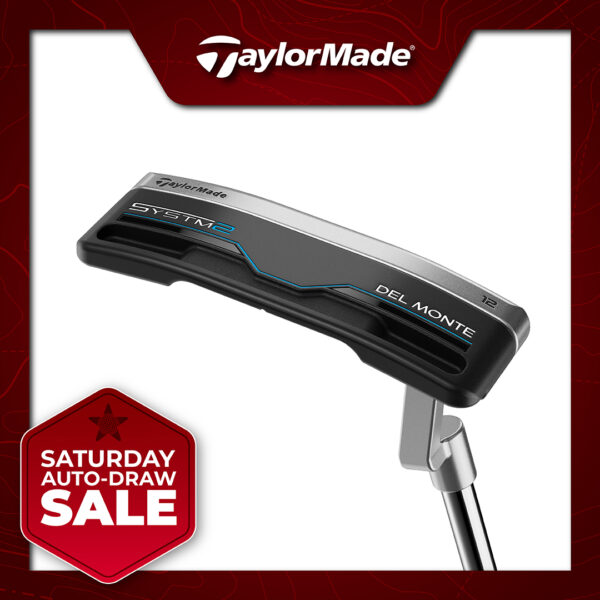 SATURDAY SALE AUTO-DRAW: WIN A TAYLORMADE SYSTM 2 DEL MONTE 12 PUTTER! #3