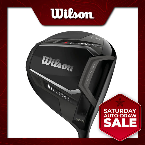 SATURDAY SALE AUTO-DRAW: WIN A WILSON DYNAPWR MAX+ DRIVER! #2